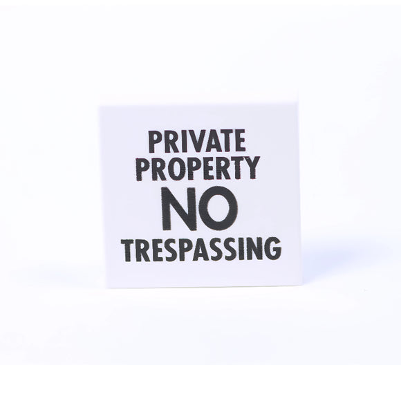 Private Property sign