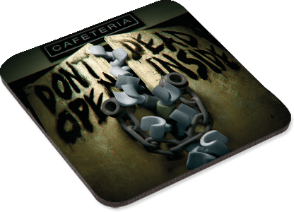 Dont Open - Coaster